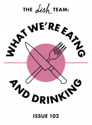 What We're Eating and Drinking